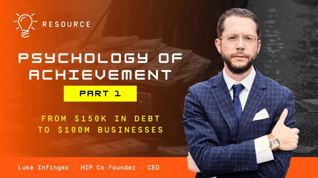 Psychology of Achievement Part 1 - Luke Infinger - YT