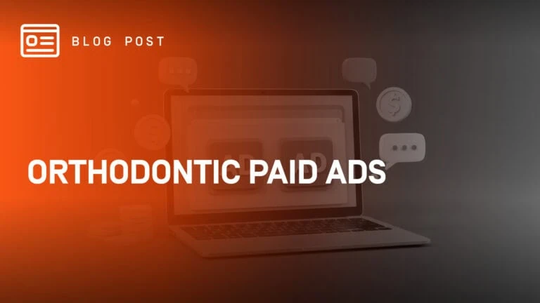 Paid ADs For Orthodontists