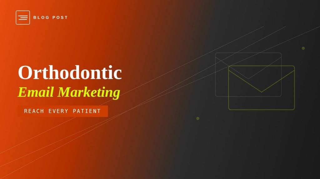 orthodontic-email-marketing