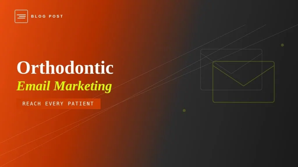 orthodontic-email-marketing