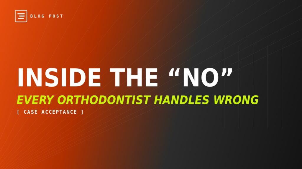 Overcoming patient objections in orthodontics — HIP Creative blog header