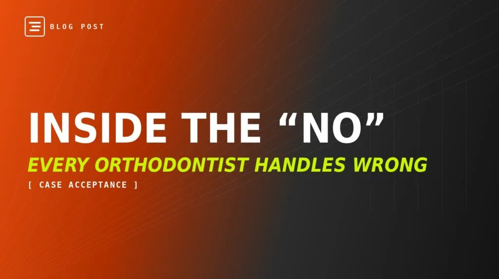 Overcoming patient objections in orthodontics — HIP Creative blog header