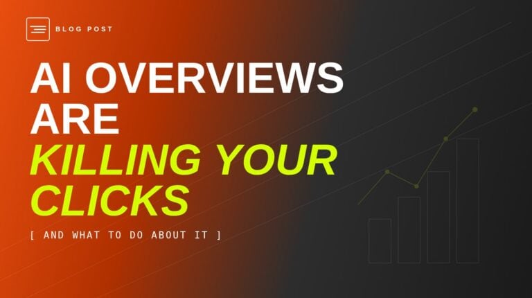 HIP Creative blog header for why AI Overviews are reducing website clicks and what to do about it.