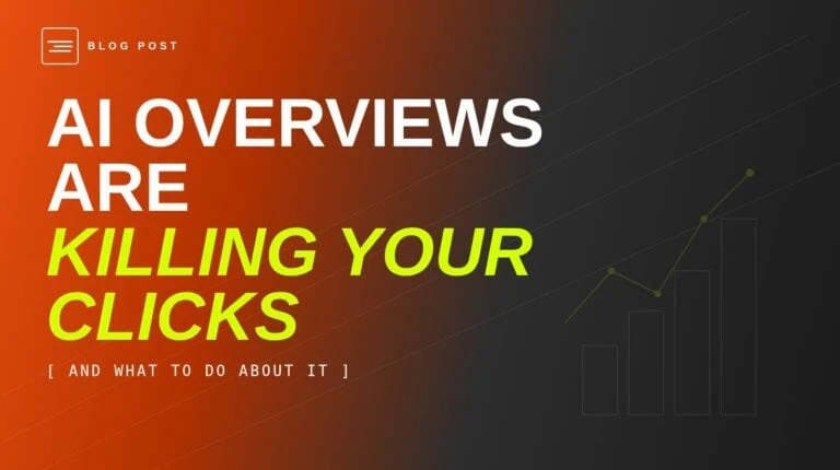HIP Creative blog header for why AI Overviews are reducing website clicks and what to do about it.