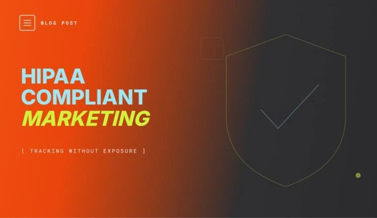 HIPAA-compliant dental marketing, tracking and advertising