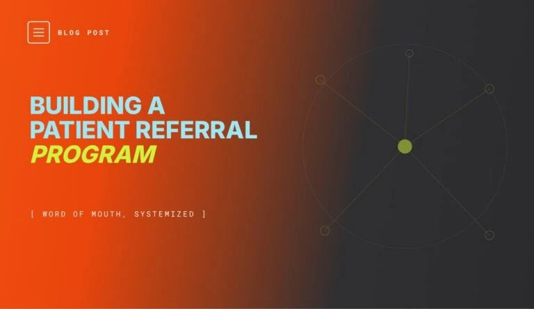 Building a dental patient referral program that works