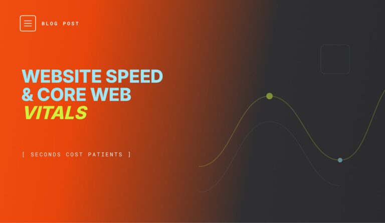 Dental website speed and Core Web Vitals optimization