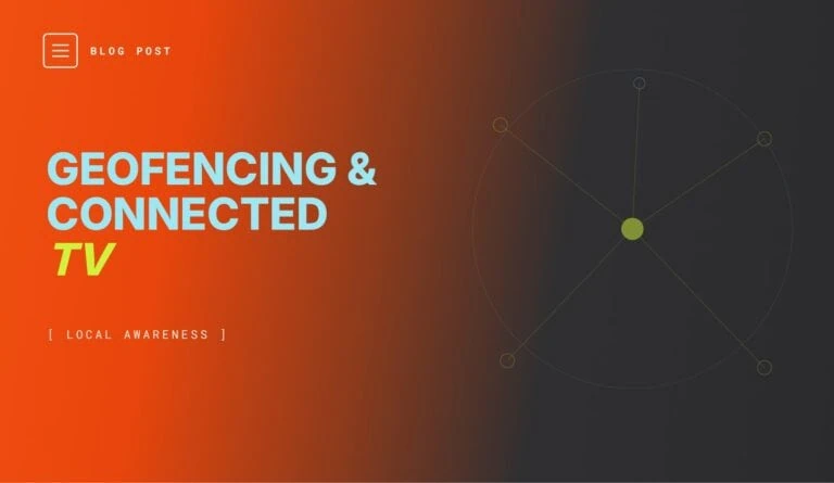 Geofencing and connected TV advertising for dental practices