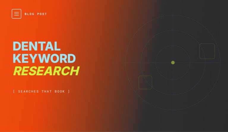 Dental keyword research and keyword mapping process