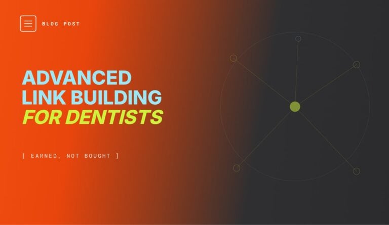Advanced link building strategy for dental websites
