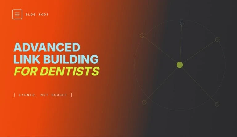 Advanced link building strategy for dental websites