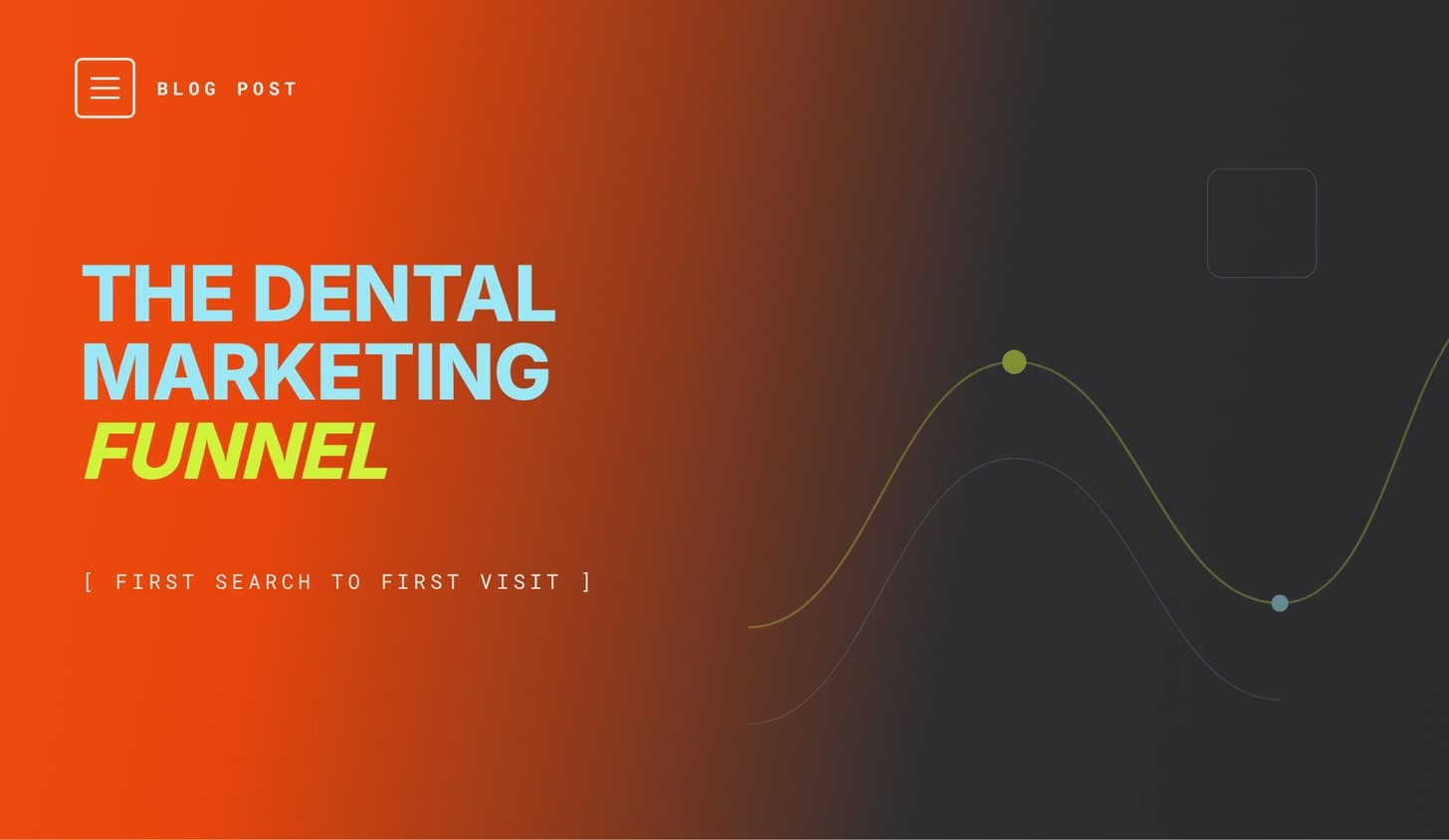 Dental marketing funnel from search to booked appointment