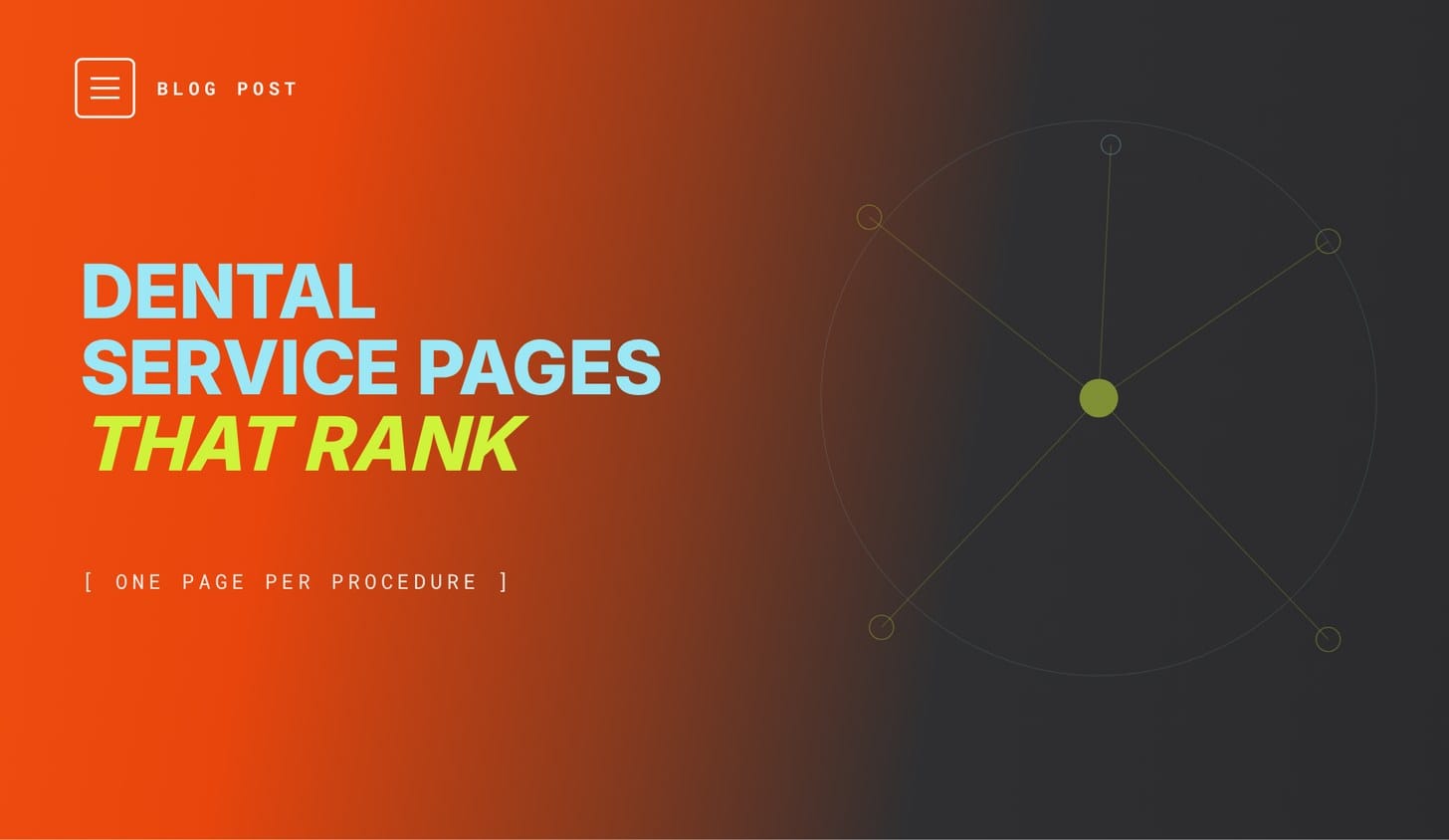 Structure of a high-converting dental service page
