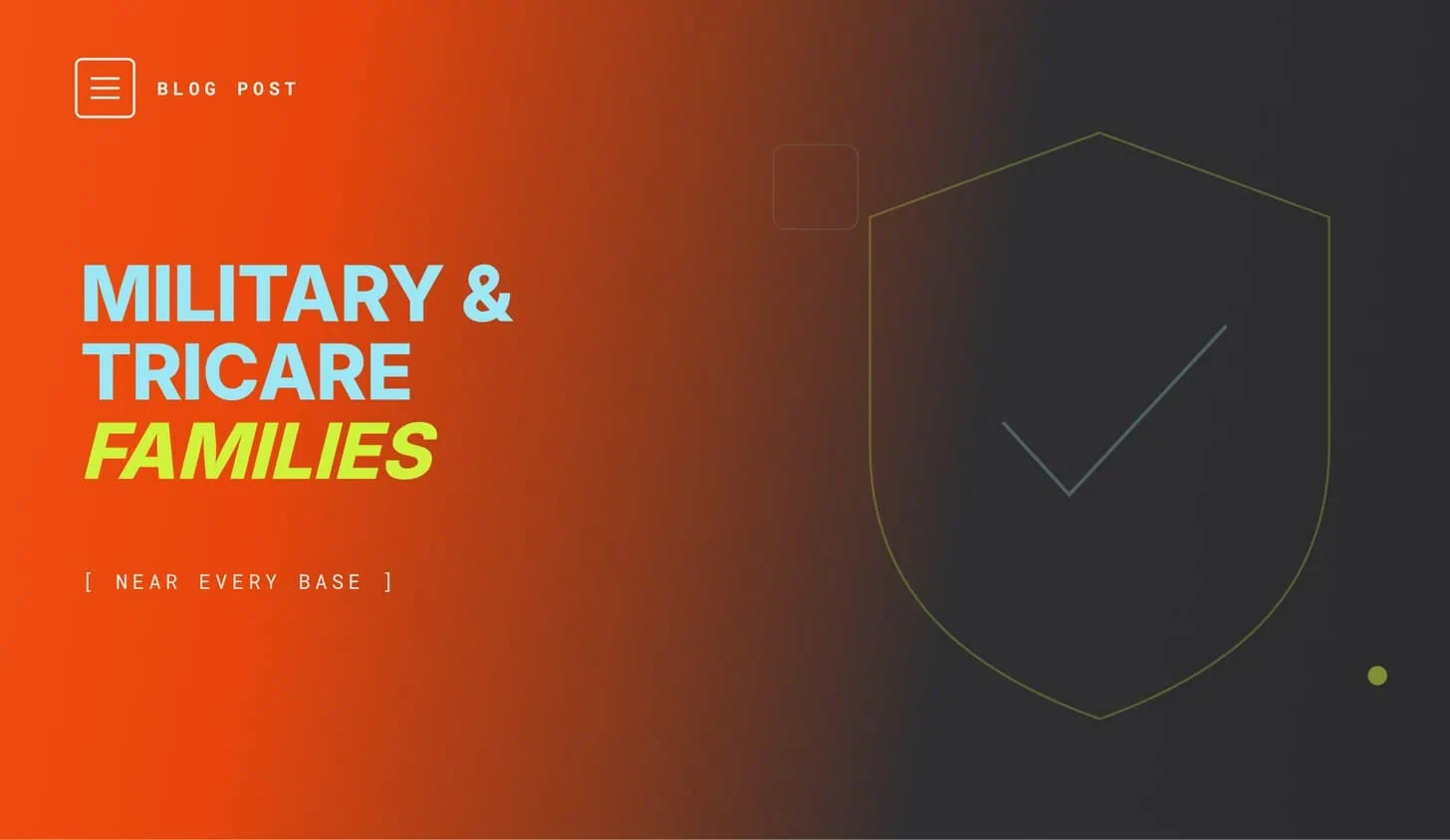 Marketing a dental practice to military and TRICARE families